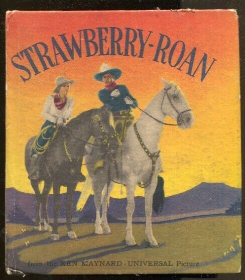 Strawberry-Roan #1090 1934-Ken Maynard Movie Edition-movie pix-hardcover vari...