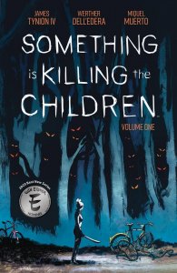 Something is Killing the Children TP Vol 01 Boom!