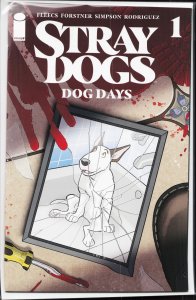 Stray Dogs: Dog Days #1 (2021) Stray Dogs