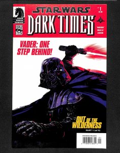 Star Wars: Dark Times - Out of the Wilderness #1 (2011)