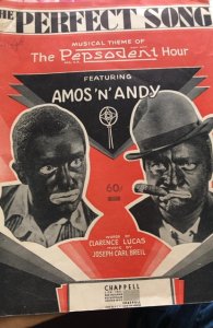 The perfect song-1937-musical theme of Pepsodent hour Amos and Andy(Blackface