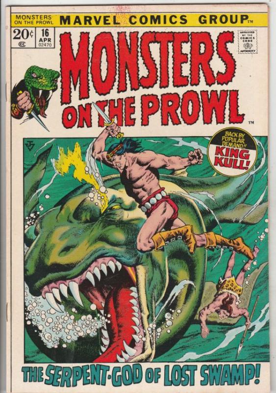 Monsters on the Prowl #16 (Apr-72) VF/NM+ High-Grade King Kull