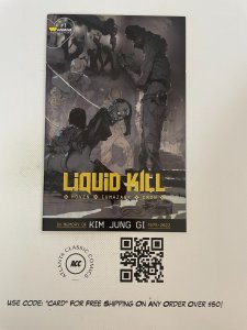 Liquid Kill # 1 NM 1st Print Whatnot Publishing Comic Book GI Variant 15 J202