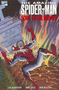 Amazing Spider-Man, The: Soul of the Hunter #1 VF ; Marvel | DeMatteis