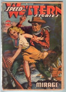 SPEED WESTERN STORIES 1943 DEC-GREAT SPICY COVER VG