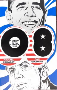 08: Graphic Diary of the Campaign Trail (2009)