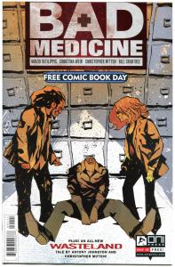 BAD MEDICINE #1, NM, FCBD, Oni, Wasteland, 2012, more FCBD in store