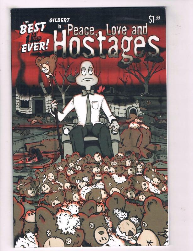 Gilbert In Peace, Love, And Hostages 2006 Comic Book # 1 Dorian Parisi CH16