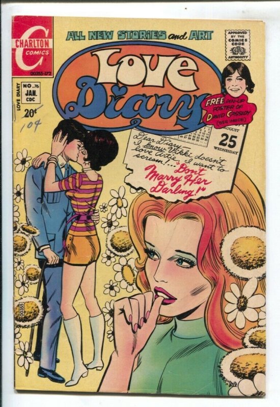 Love Diary #76 1972-Charlton-20¢ cover price-David Cassidy poster-VG