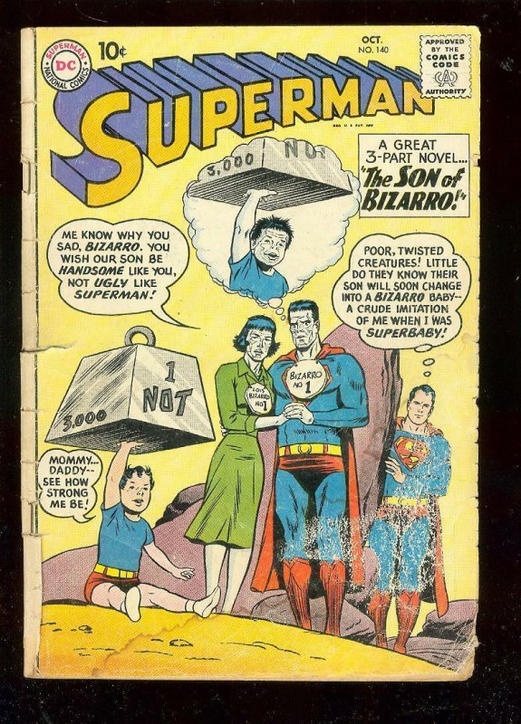 SUPERMAN #140 1960-DC COMIC-SON OF BIZARRO-3 PART NOVEL FR