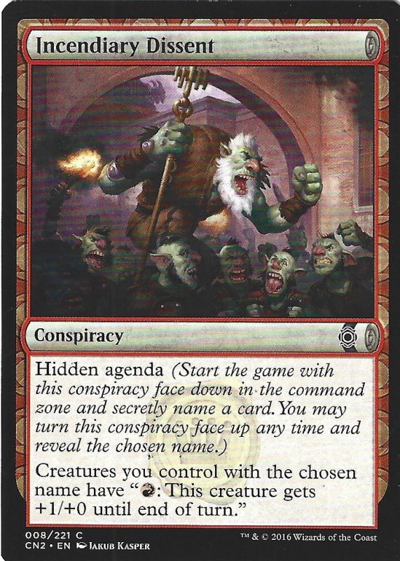 Magic the Gathering: Conspiracy - Take the Crown - Incendiary Dissent