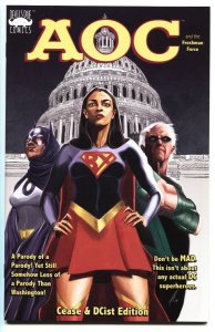 Alexandria Ocasio-Cortez & Freshman Force #1-Cease and dcist variant low print