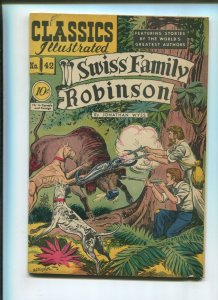CLASSICS ILLUSTRATED #42 (6.0) SWISS FAMILY ROBINSON 1ST PRINT