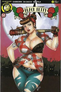 Black Betty # 2 David Harrigan Tattered & Torn Variant Cover Edition !!!  NM