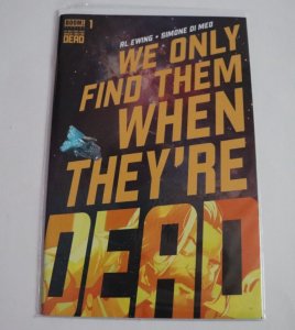 We Only Find Them When They're Dead Vol. 1 #1