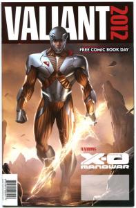 VALIANT Comic, NM, FCBD, 2012, X-O Manowar, Bloodshot, more FCBD in store