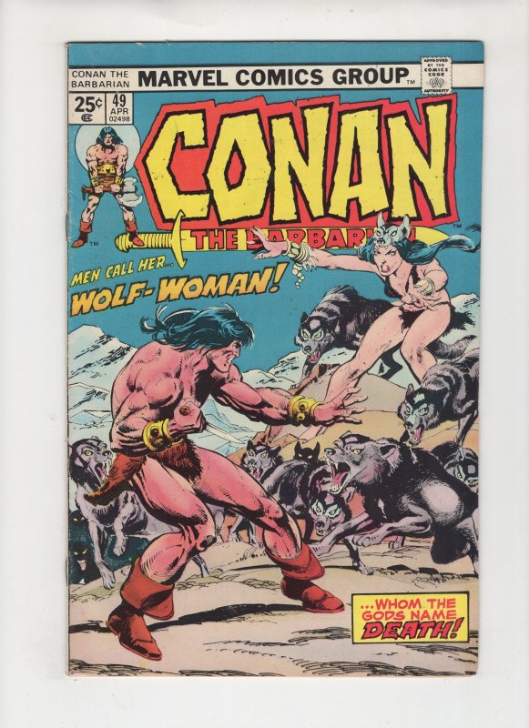 Conan the Barbarian #49 MEN CALL HER...WOLF-WOMAN! Bronze MARVEL !!!