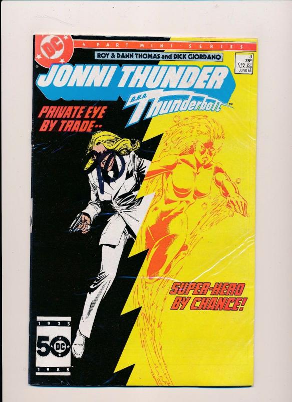 DC Jonni Thunder AKA Thunderbolt #1-4 (1,2,3,4) DC Comics 1985 ~ VF (HX275)