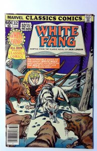 Marvel Classics Comics #32 (1978) Marvel Comics White Fang 1st Print Comic Book