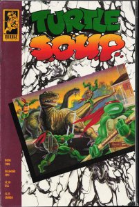 Turtle Soup #3 (1992) Teenage Mutant Ninja Turtles