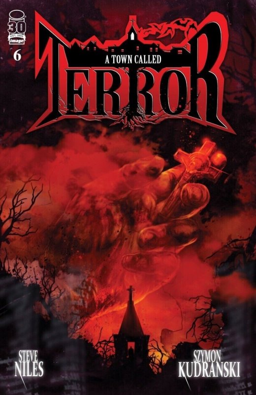 A Town Called Terror (2022) #6 NM- Steve Niles Image Comics