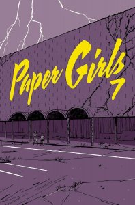 Paper Girls #7 () Image Comics Comic Book
