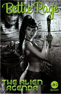 Bettie Page Alien Agenda # 2 Josh Burns 1 in 11 Black & White Variant Cover NM