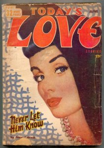 Today's Love Pulp June 1953- Never Let Him Know G+