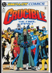 Crucible #6 (1993) Fireball