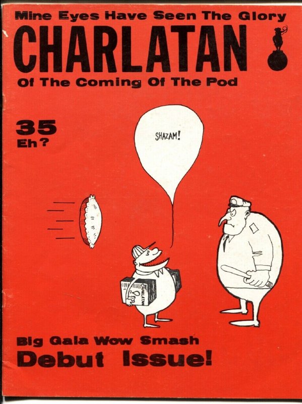 Charlatan #1 1962-Early Wonder Wart-Hog Warthog story-Very Rare Gilbert Shelton