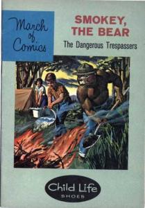 Smokey the Bear : The Dangerous Trespassers