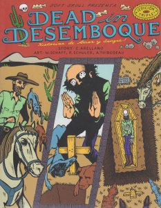 Dead In Desemboque GN #1 VF/NM ; Soft Skull