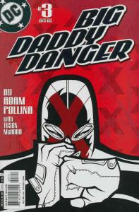 Big Daddy Danger #3 VF/NM; DC | save on shipping - details inside