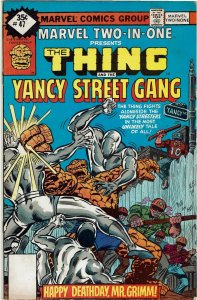 Marvel Two-in-One #47  Thing Yancy Street Gang Fantastic Four FN+