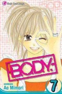 B.O.D.Y. #7 VF ; Viz | BODY Shojo Beat Manga