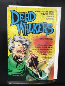 Dead Walkers #1 (1991)  must be 18