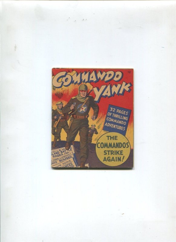 COMMANDO YANK #12 1942-MIGHTY MIDGET COMICS-NM-