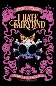 I Hate Fairyland Compendium One Tp The Whole Fluffing Tale Image Comics Book
