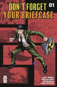 Don't Forget Your Briefcase#1 Cover A Phillip Sevy