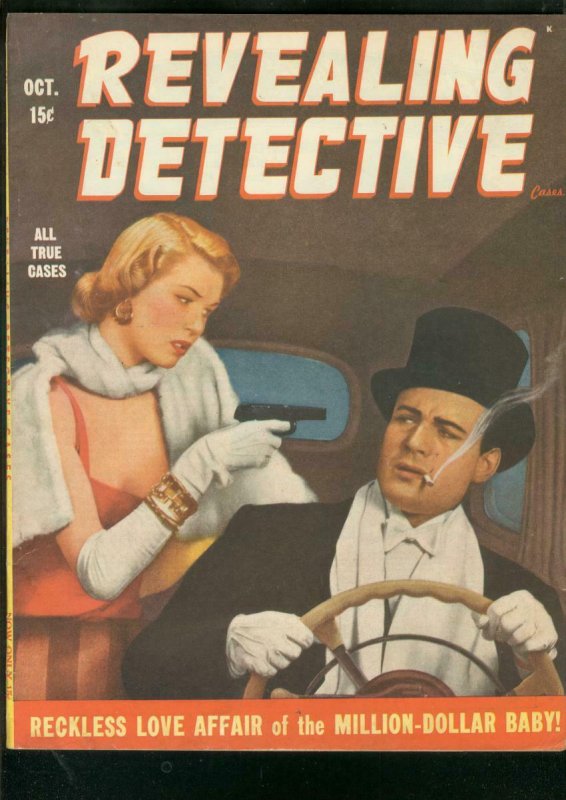 REVEALING DETECTIVE CASES-OCT 1948-SPICY GUNMOLL-PULP   VF