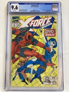 X-Force #11 - CGC 9.6 - Marvel - 1992 - Rob Liefeld! X-Men! 1st app real Domino!