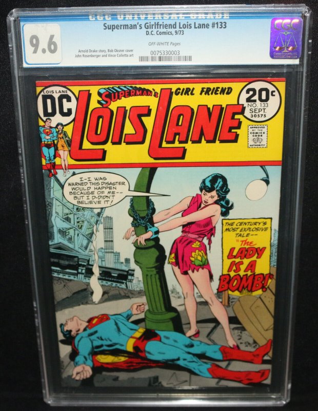 Superman's Girlfriend Lois Lane #133 - The Lady is a Bomb - CGC Grade 9.6 - 1973