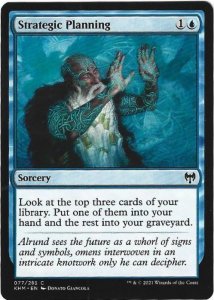 Magic the Gathering:  Kaldheim - Strategic Planning