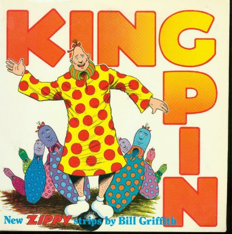 KINGPIN TPB-BILL GRIFFITH-ZIPPY COMIC STRIP FN