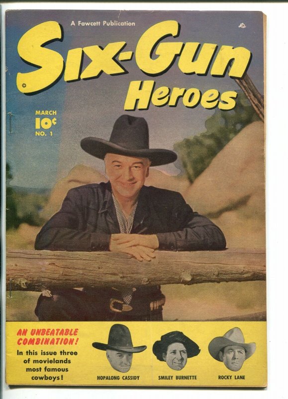 SIX-GUN HEROES #1 1950-FAWCETT-HOPALONG CASSIDY-ROCKY LANE-SMILEY BURNETT-fn- 