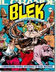 L'Undicesima Storia Integrale di Blek Macigno