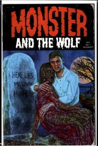 Mark Spears Monsters: The Monster and the Wolf #1 (2025) Mark Spears A28 Variant