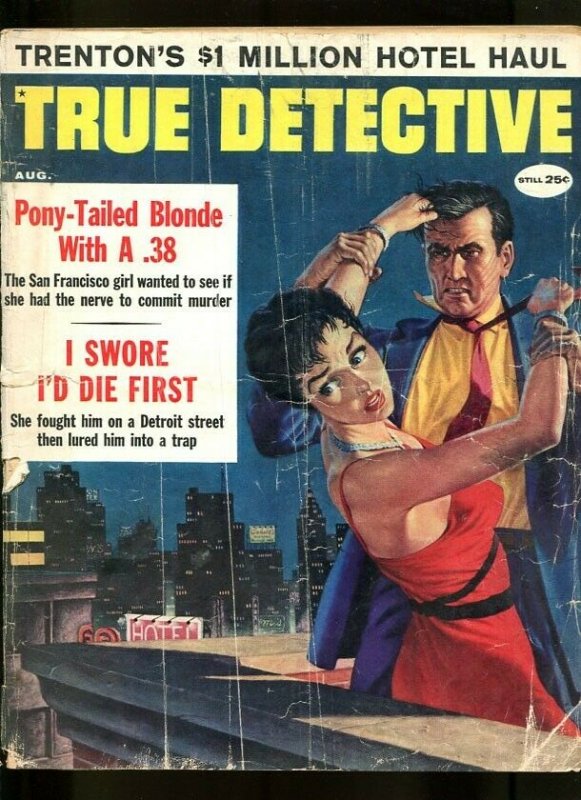 TRUE DETECTIVE-08/1959-BLONDE-.38-DEATH HOUSE-TERROR-MILLIONS-HOMICIDE G