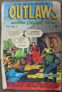 OUTLAWS #4 (DS, 8/1948) Golden age crime comics!  PR-FR