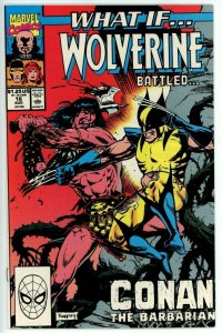 What If #16 (1989) - 9.2 NM- *What If Wolverine Battled Conan* 
